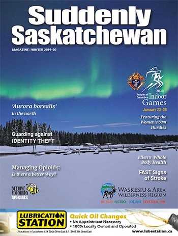 Suddenly Saskatchewan Magazine - Issue: Winter 2020